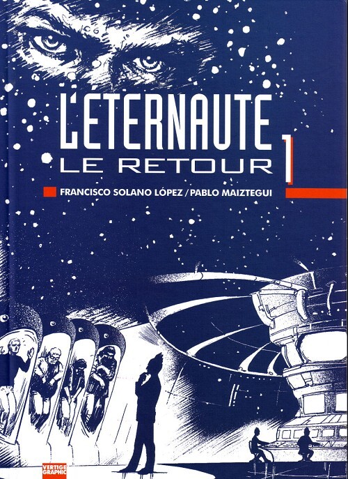 L'Éternaute - Le retour